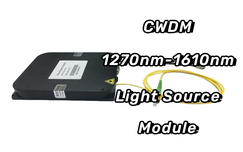 CWDMï¼1270nm-1610nmï¼وحدة مصدر الضوء
